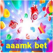 aaamk bet